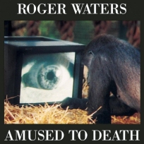 Roger Waters-Amused To Death